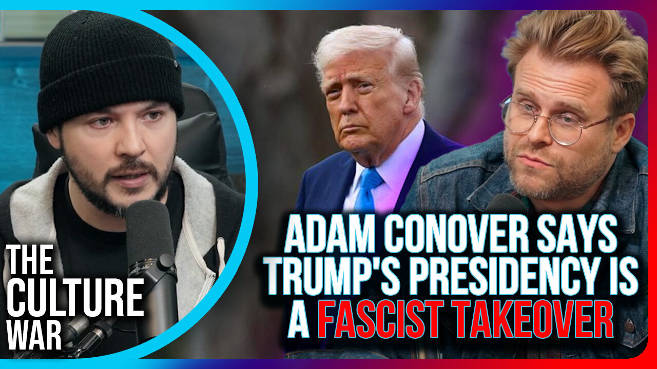 Adam Conover Says Trump's Presidency Is A FASCIST TAKEOVER Of The US