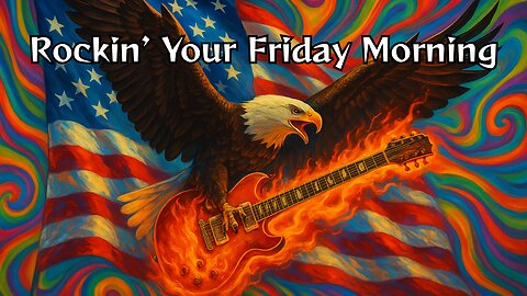 Rockin' Your Friday Morning