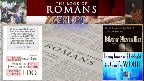 Romans 7:1-25