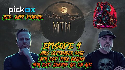 Midnight In The Mountains: Episode 9 Promo | Featuring Jeff Dornik CEO of Pickax & TheRealTombi