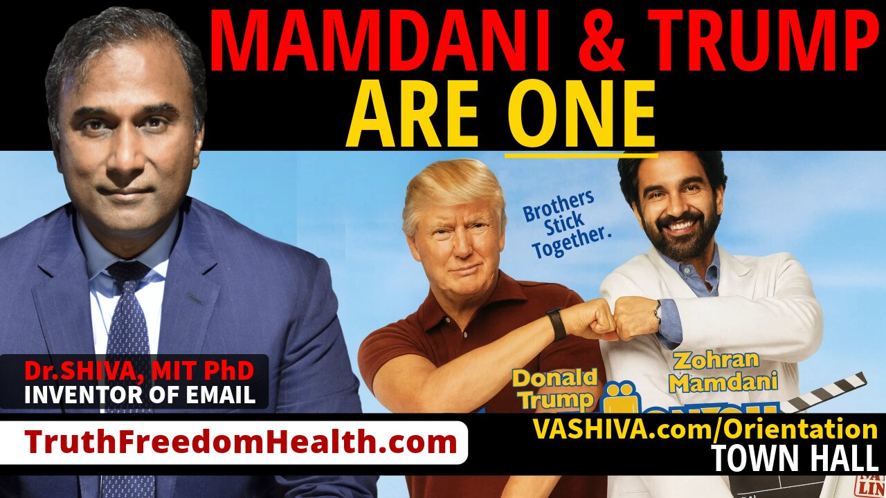 Dr.SHIVA® LIVE: Mamdani & Trump Are ONE