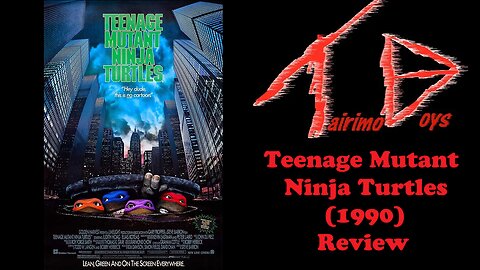 Teenage Mutant Ninja Turtles (1990) | Retro Boys Reviews | Tairimo Boys Podcast