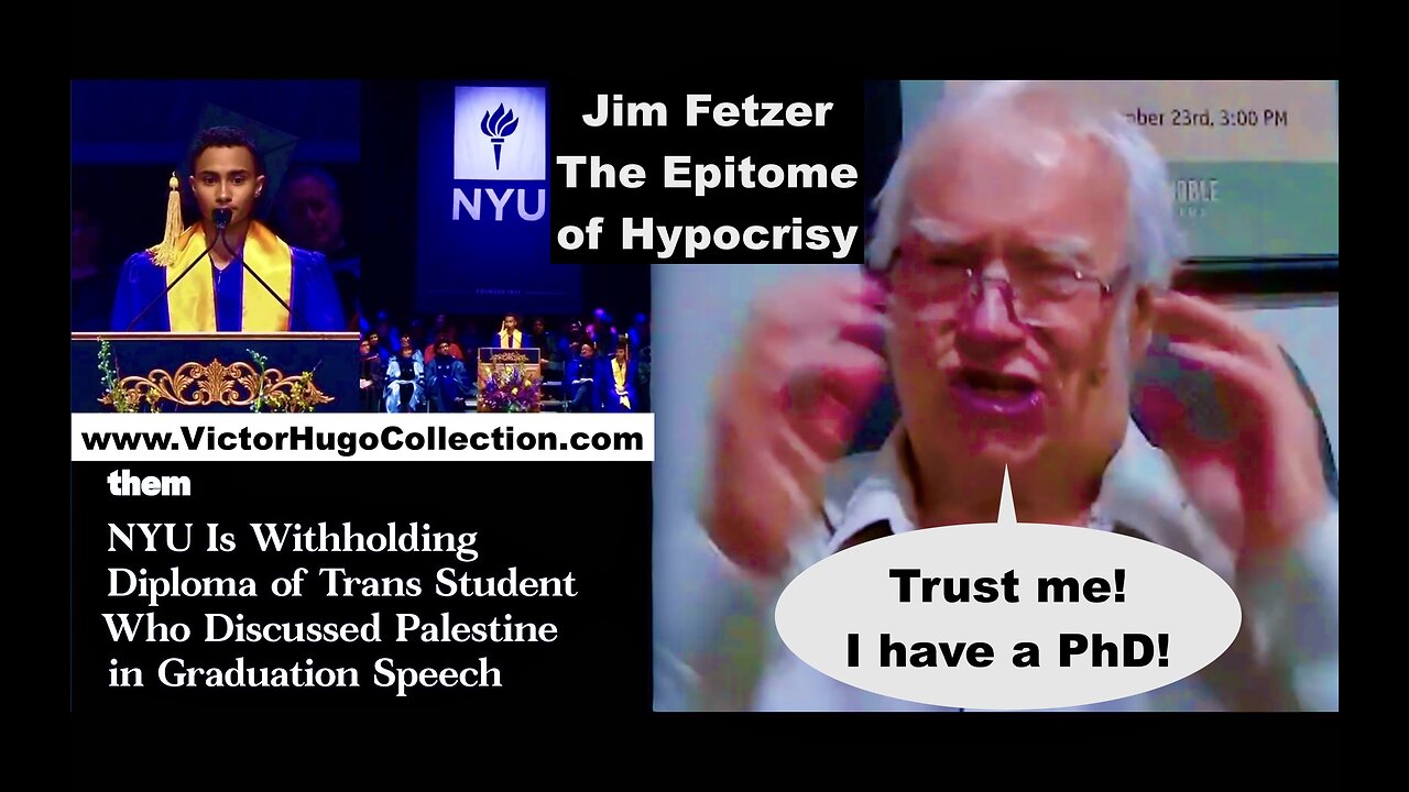 USA Free Speech Killer Jim Fetzer Criticizes NYU For Withholding Diploma To Kill Free Speech In USA