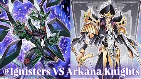 Yu-Gi-Oh! Duelingbook | @Ignister Deck Vs Arkana Knight Deck