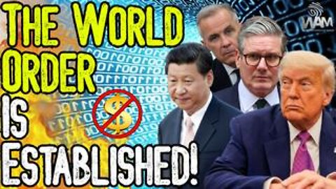 THE WORLD ORDER IS ESTABLISHED! - Are You Paying Attention? - Massive Power Shift Declared!