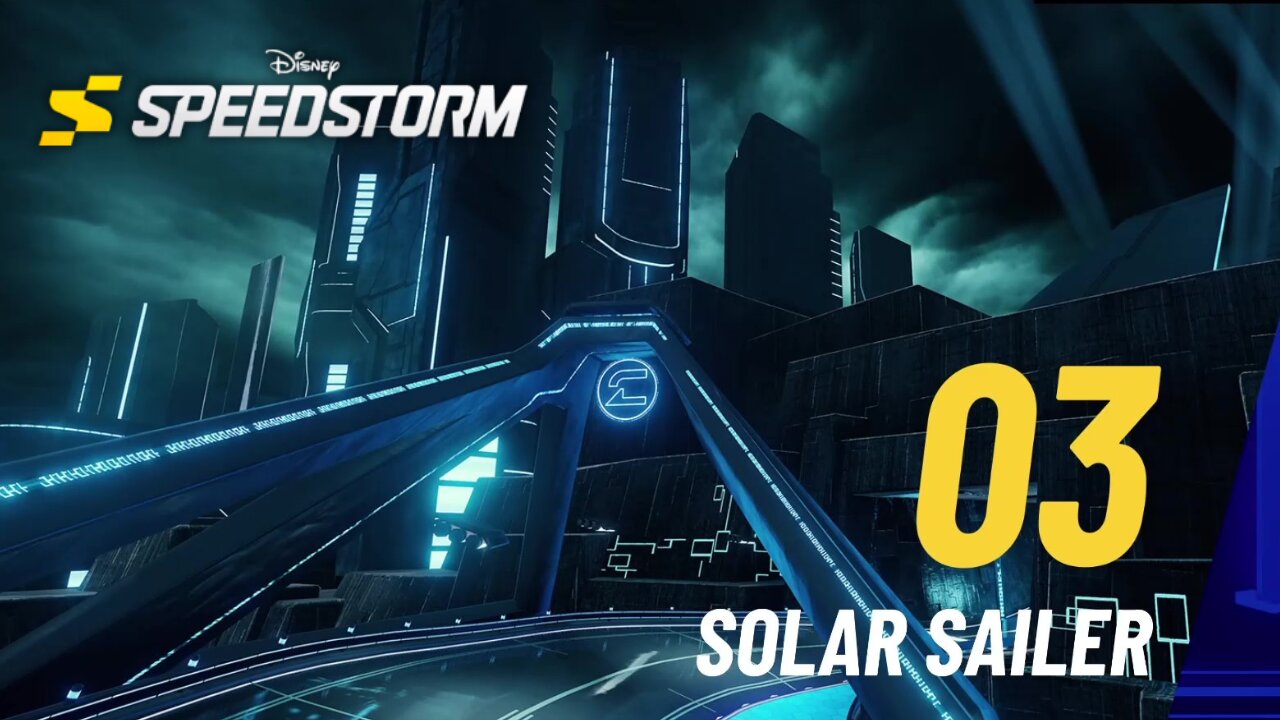 Solar Sailer - Disney Speedstorm - Tron - On the Grid - Part 2 (Chapter 3)