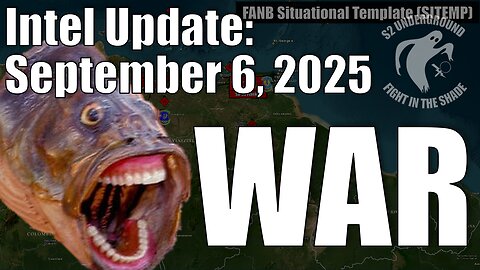 Intel Update - September 6 - WAR