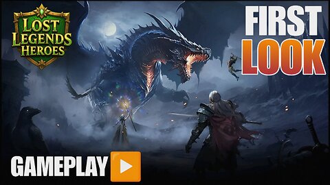 LOST LEGENDS HEROES GAMEPLAY NEW STRATEGY GAME FOR ANDROID