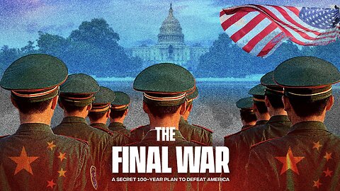 The Final War: The 100 Year Plot to Defeat America - Documentary