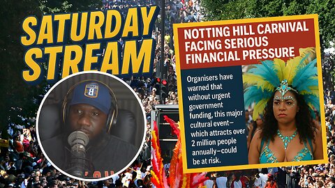 “If We Can’t Raise the Money, Should It Happen?" | Notting Hill Carnival in Jeopardy #saturdaystream