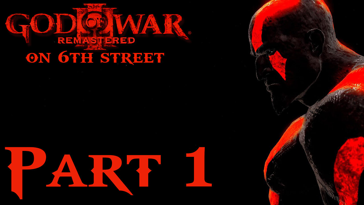 The Siege of Olympus | God of War III Part 1 | 6th Street Gaming
