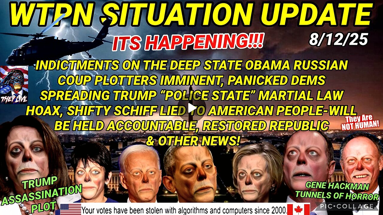 WTPN SITUATION UPDATE FEATURING RESTORED REPUBLIC 8/13/25 (compilation version)