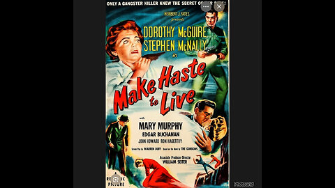 CS #298. Make Haste to Live (1954) Dorothy McGuire , Stephen McNally