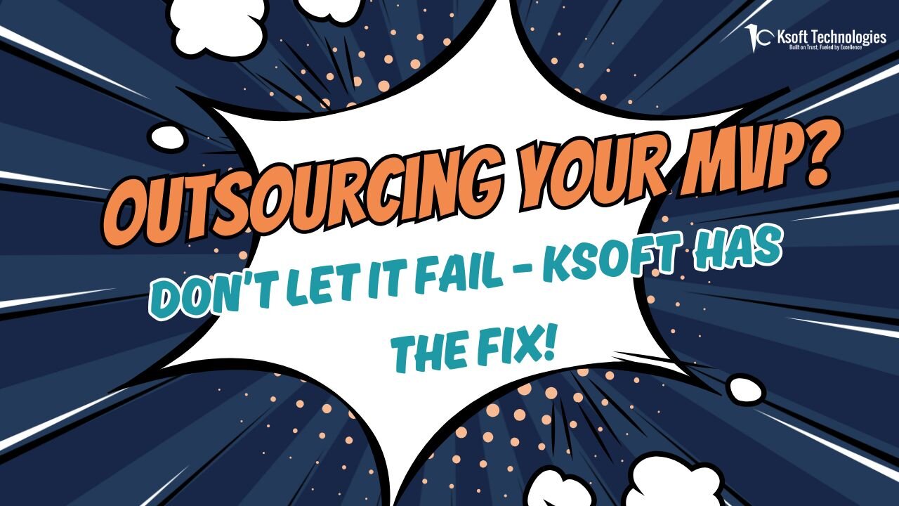 outsourcing your MVP