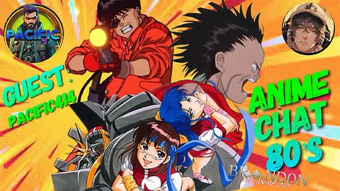 Anime Chat Wednesday with Special Guest Pacific 414!