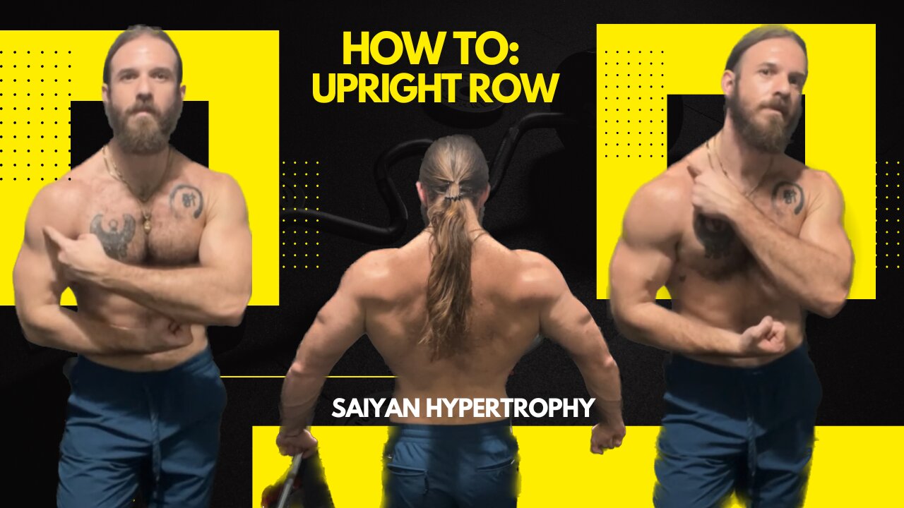 How To: Upright Row (the SHOULDER DESTROYER)
