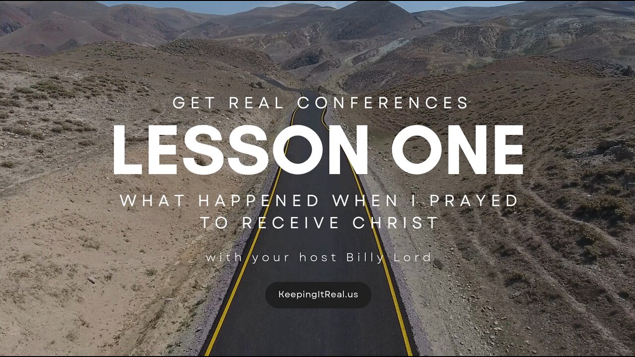 What's Next - LESSON ONE - What Happened When I Prayed To Receive Christ?