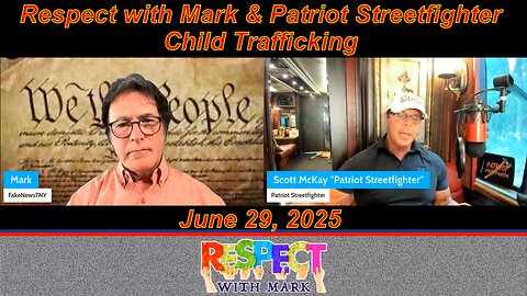 RESPECT w/ Mark: Child Trafficking w/ Patriot Streetfighter