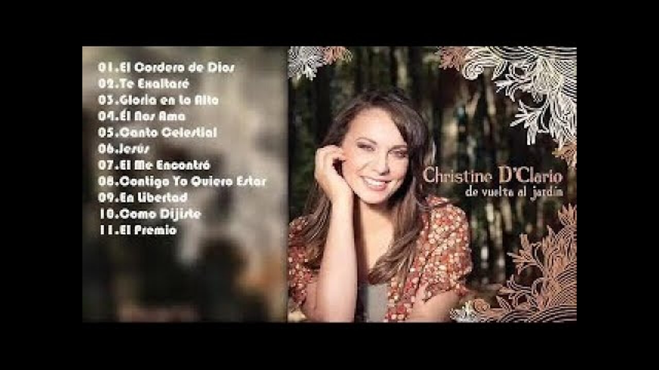 Christine D'clario - De Vuelta Al Jardín - Álbum Completo.