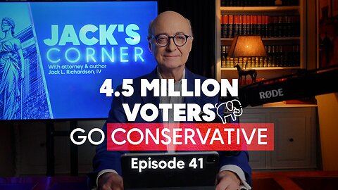 Trump Beats Lawfare, Conservatives Surge, and Democrats Expose Themselves | Jack’s Corner | Ep. 41