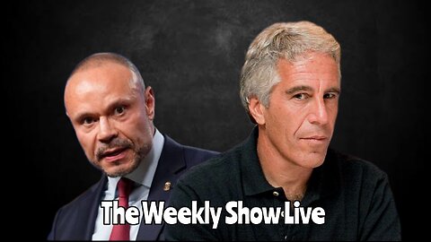 Bongino returns and the newest Epstein release The Weekly Show Live 211