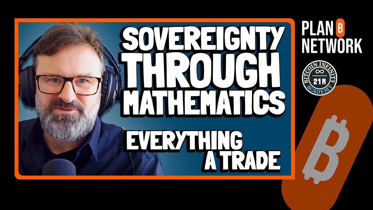 Everything A Trade - (Ch1) Condensed | Sovereignty Through Mathematics | #2