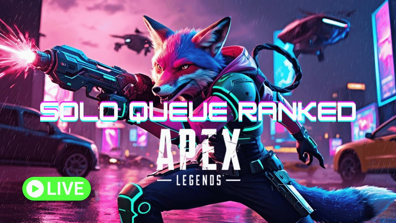 Apex Legends - Solo Queue Ranked Grind