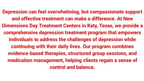 New Dimensions Day Depression Treatment Center in Katy, Texas