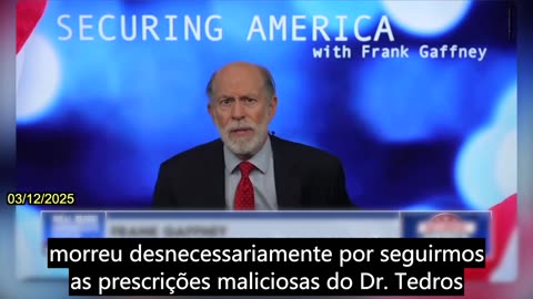 【PT】Frank Gaffney critica o cão de corrida do PCCh, Tedros