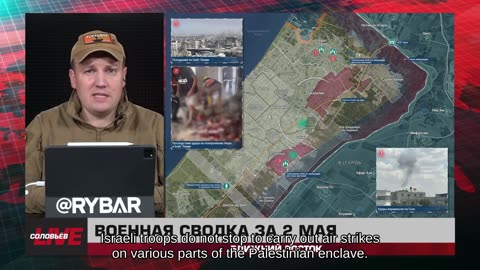 ❗️🌍🎞 🎣 Rybar Highlights of the Middle East on May 3, 2025