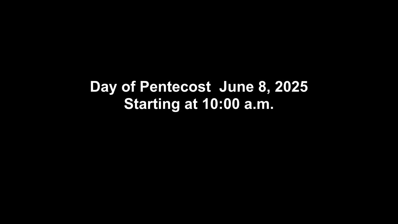 Day of Pentecost 6/8/2025