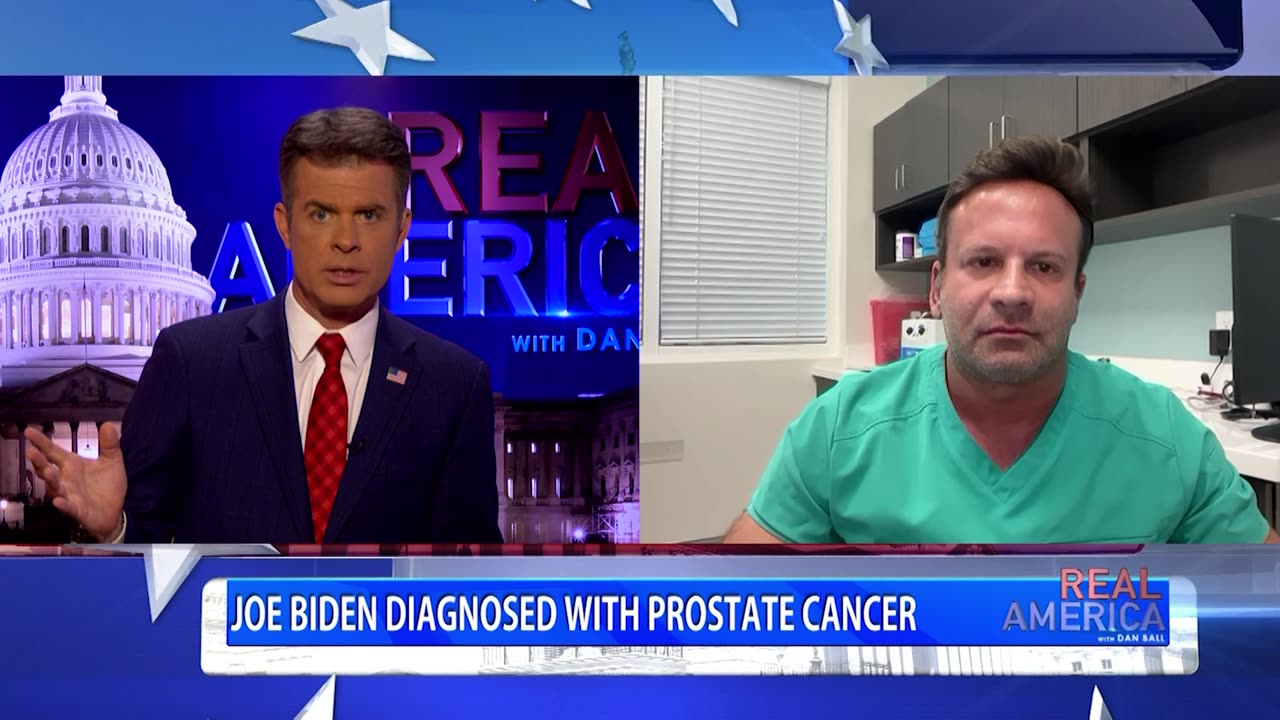 REAL AMERICA -- Dan Ball W/ Dr. Dan Sperling, Biden Diagnosed With Prostate Cancer, 5/19/25