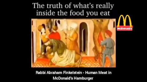 Rabbi Abraham FINKELSTEIN - HUMAN MEAT in McDonald's Hamburgers