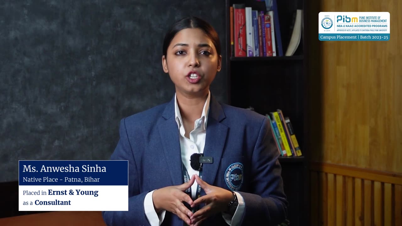 Batch 2023-25 Placements - Ms. Anwesha Sinha | EY | PIBM Pune