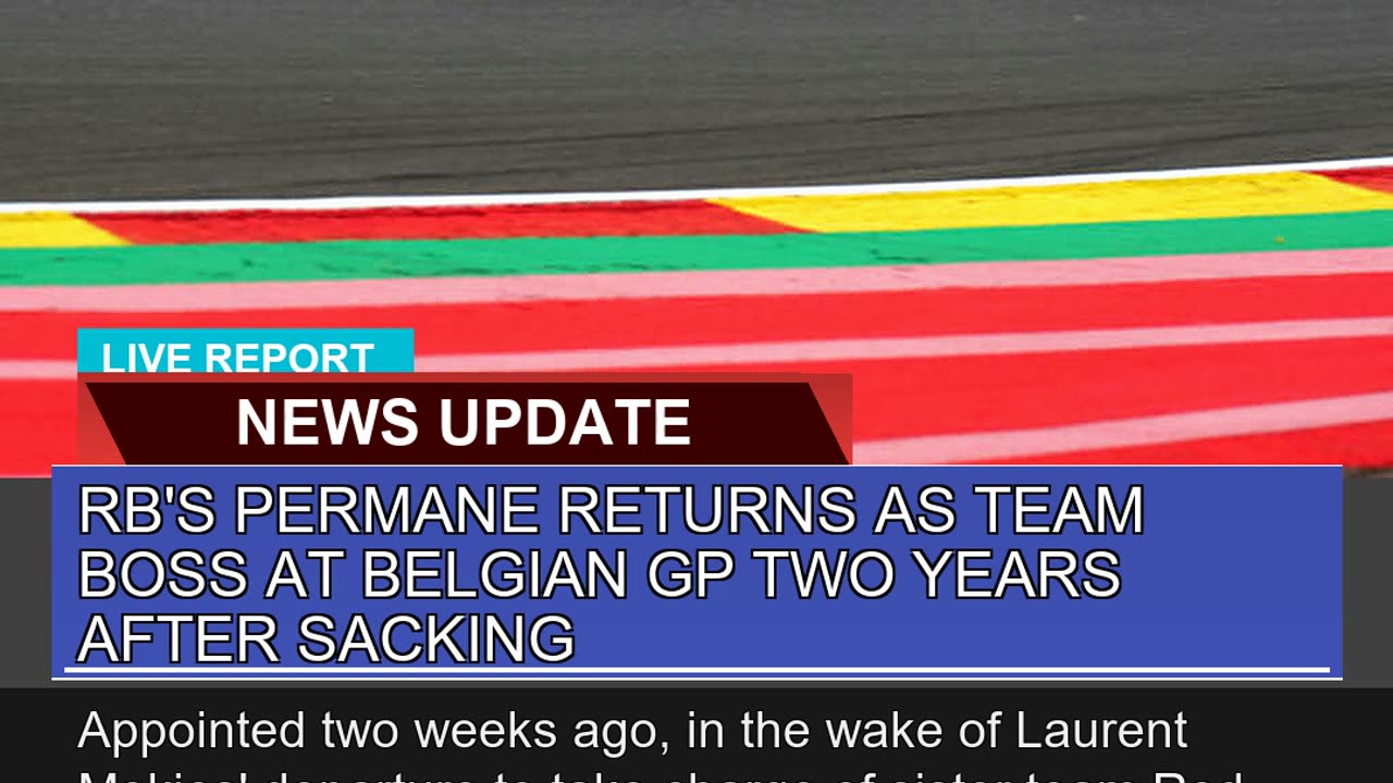 Rbs Permane Returns as Team Boss at Belgian Gp Tw
