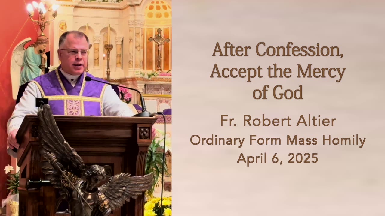 After Confession, Accept the Mercy of God