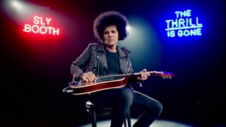 SLY BOOTH THE THRILL IS GONE