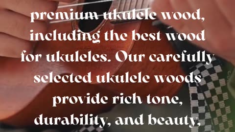 Premium Ukulele Woods – Craft with Excellence