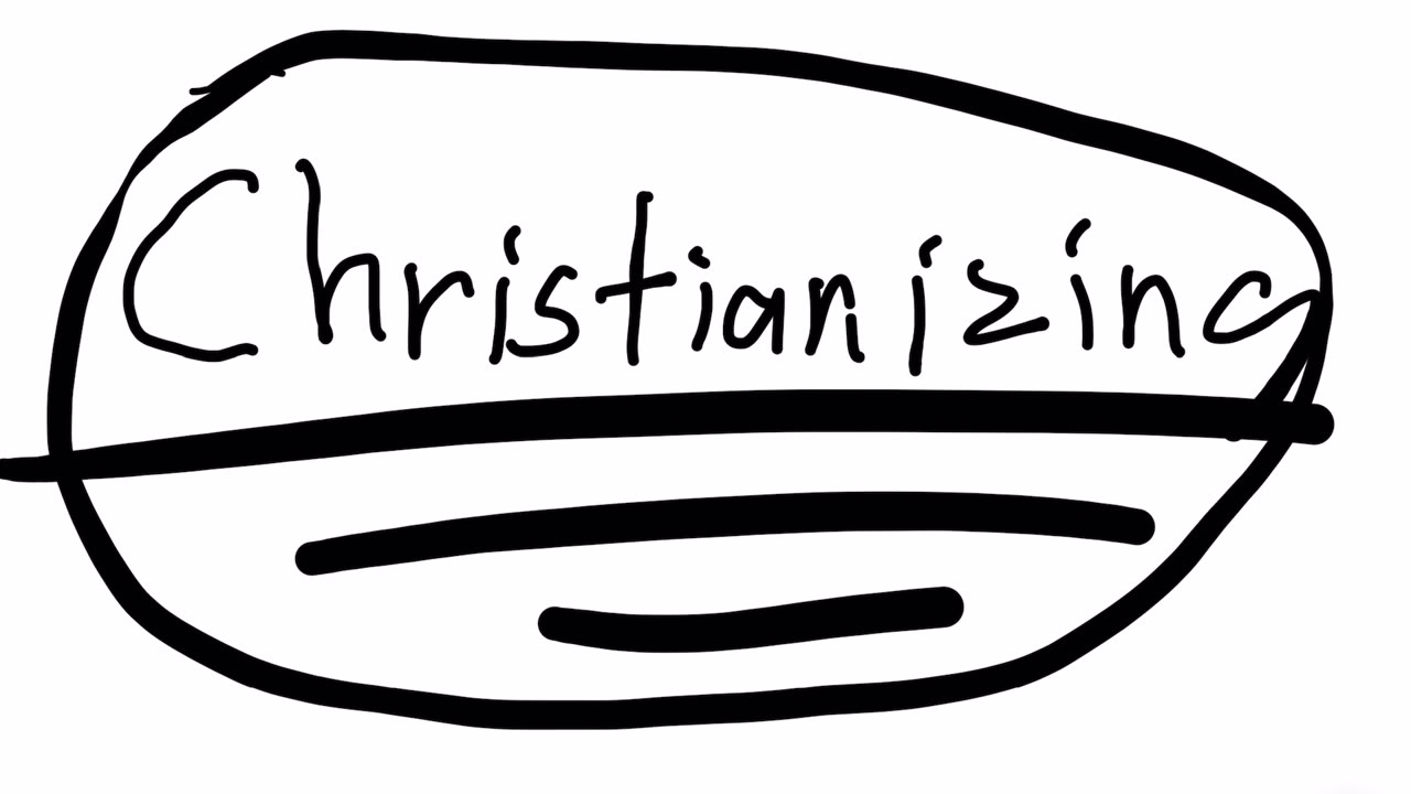 Christianizing