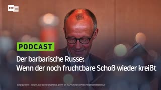 Der barbarische Russe: Wenn der noch fruchtbare Schoß wieder kreißt
