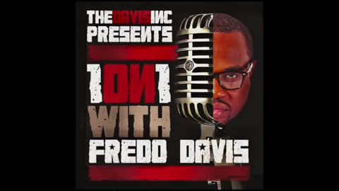 1 ON 1 with Fredo Davis Featuring Comedian AD