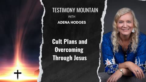 Cult Plans and Overcoming with Jesus
