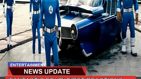 Fantastic Four First Reactions Praise Immaculat
