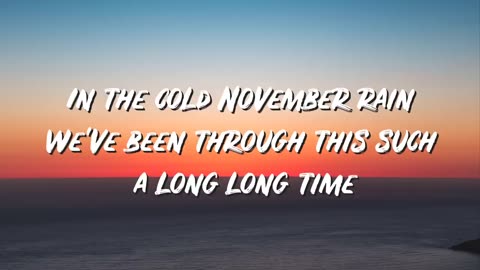 Guns N' Roses - November Rain Lyrics - Lyric Top Song