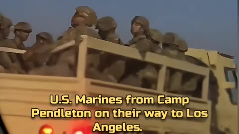 U.S. Marines from Camp Pendleton on their way to Los Angeles.