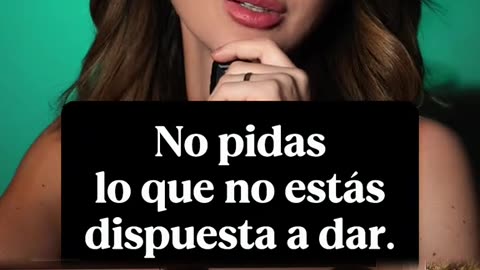 No pidas lo que no estás dispuesto a dar.