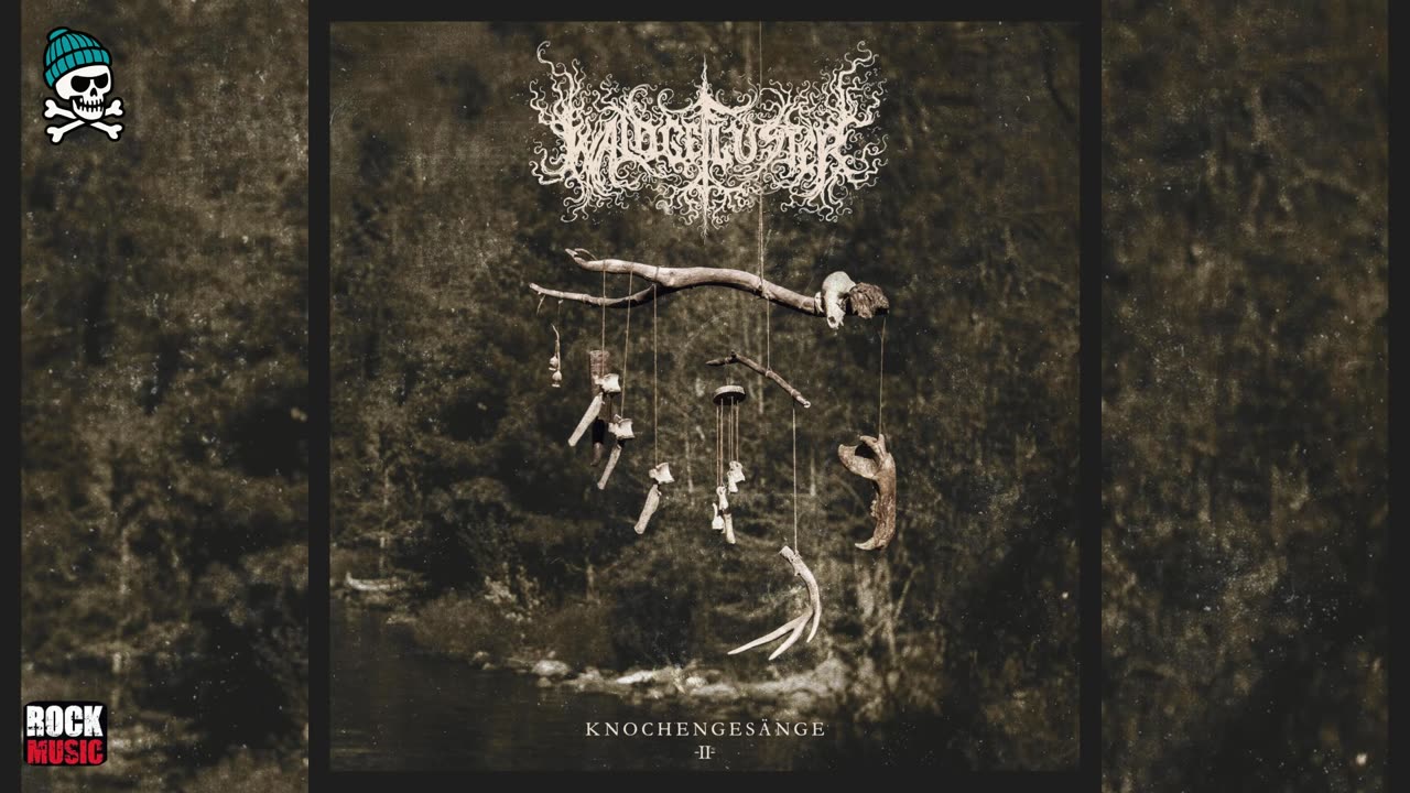 Waldgeflüster - Knochengesänge I & II (2025)