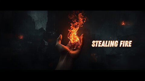 Stealing Fire: When Truth Becomes Dangerous