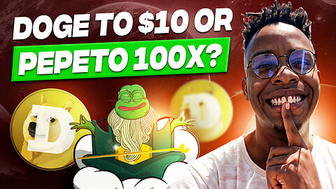 Can DOGE Reach $10 or Will PEPETO 100x?