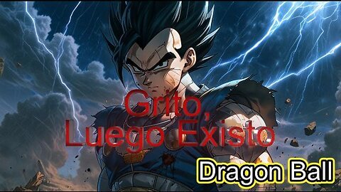 El Príncipe Saiyajin - Vegeta: Canción Original Karaoke
